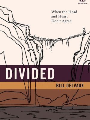 Divided, by Bill Delvaux